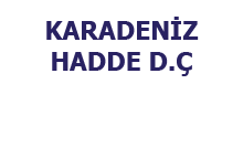 Karadeniz Hadde D.Ç